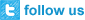 Follow us on Twitter